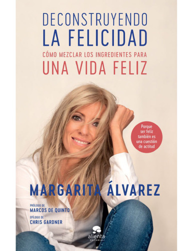 Deconstruyendo la felicidad