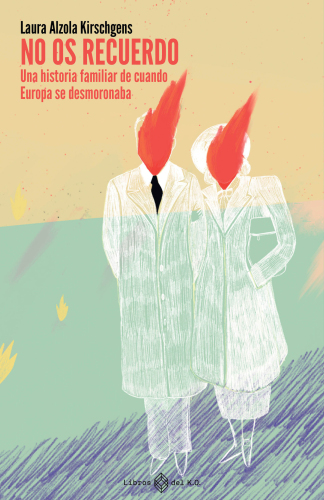 No os recuerdo: Biografía (Spanish Edition)