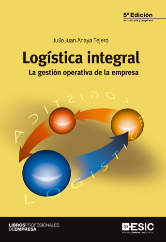 Logística integral. La gestión operativa de la empresa