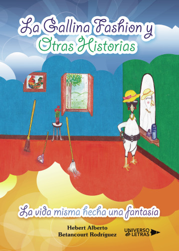 La Gallina Fashion y otras historias