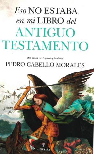 ESO NO ESTABA EN MI LIBRO DEL ANTIGUO TESTAMENTO