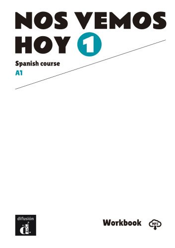 Nos vemos hoy 1 (A1) edición en inglés, Cuaderno de ejercicios