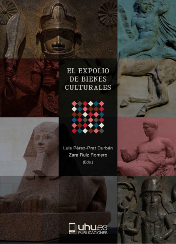El expolio de bienes culturales