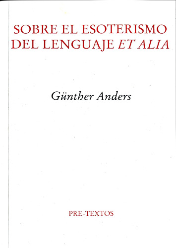 Sobre el esoterismo del lenguaje et alia