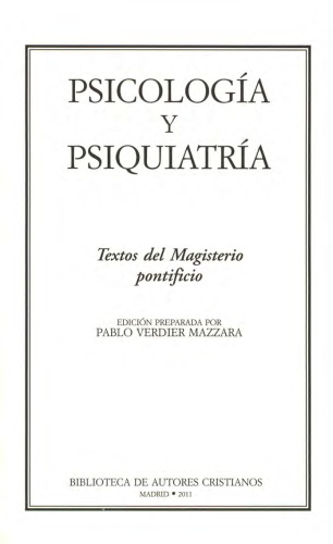 Psicología y psiquiatría: Textos del Magisterio pontificio