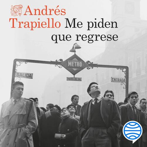 Me piden que regrese
