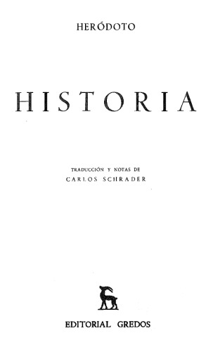 Heródoto de Halicarnaso: Historia. Libros III - IV