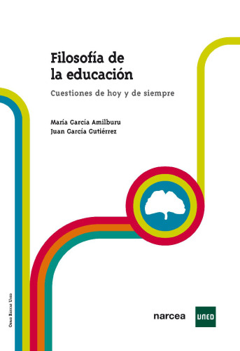 Filosofía de la educación. Cuestiones de hoy y de siempre