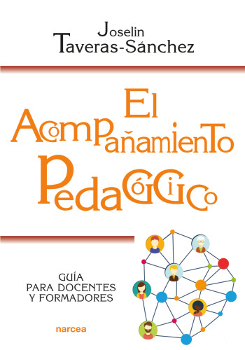 El acompañamiento pedagógico. Guía para docentes y formadores