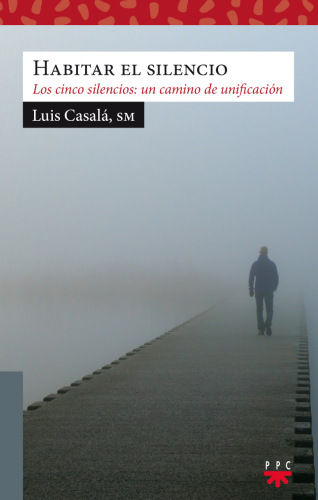 Habitar el silencio
