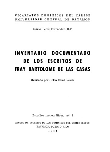 Inventario documentado de los escritos de fray Bartolomé de las Casas