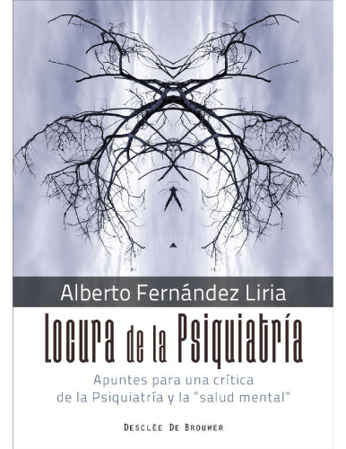 Locura de la psiquiatria