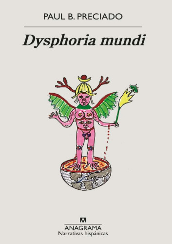 Dysphoria mundi