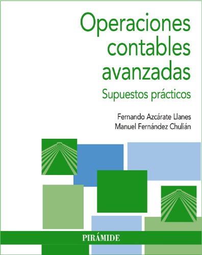 Operaciones contables avanzadas : supuestos prácticos