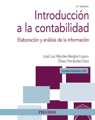 Introducción a la contabilidad: Elaboración y análisis de la información
