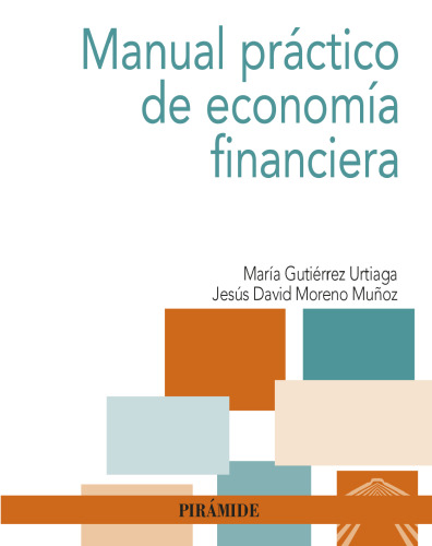 Manual Práctico de Economía Financiera