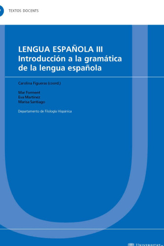 Lengua española III: introducción a la gramática de la lengua española