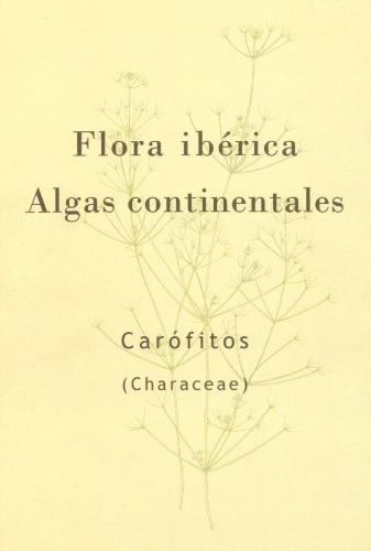 Flora Ibérica-Algas continentales: carófitos