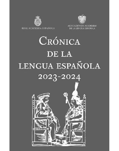 Crónica de la lengua española 2023-2024