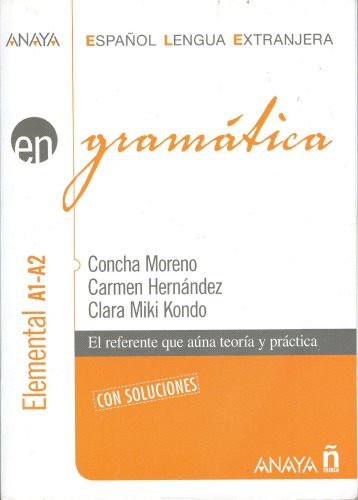 Gramática: Nivel Elemental A1-A2