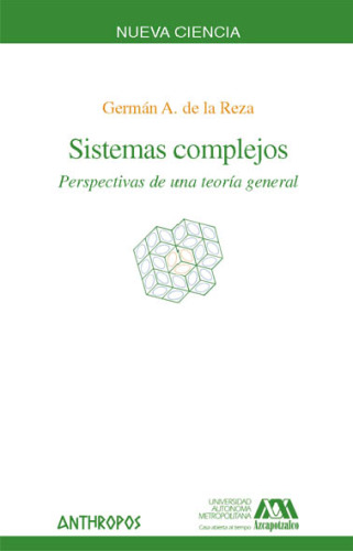 Sistemas complejos. Perspectivas de una teoría general