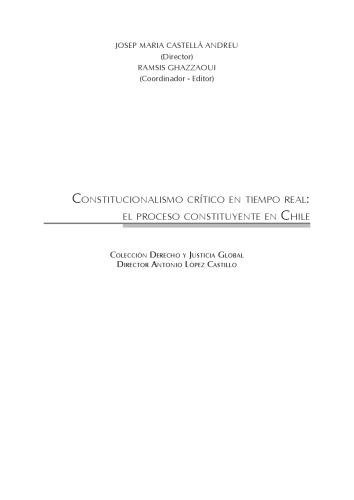 Constitucionalismo Crítico en tiempo real: el proceso constituyente en Chile