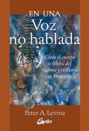 En una voz no hablada (Spanish Edition)