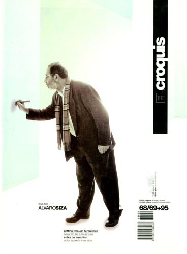 Alvaro Siza 1958-2000: El Croquis 68/69+95