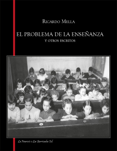 El problema de la enseñanza y otros escritos