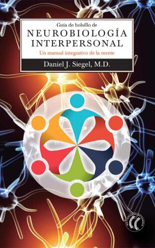 Guía de bolsillo de Neurobiología Interpersonal: Un manual integrativo de la mente (Spanish Edition)