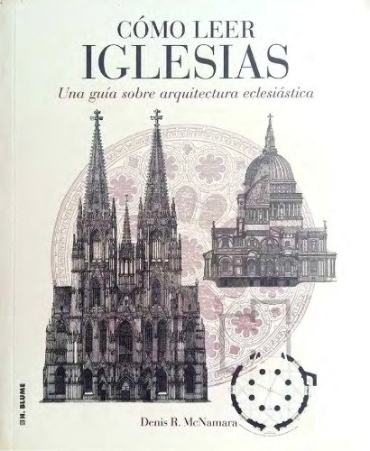 Cómo leer iglesias: una guía sobre arquitectura eclesiástica