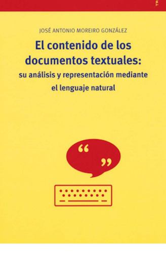 El contenido de los documentos textuales Un análisis y representación mediante el leguaje natural