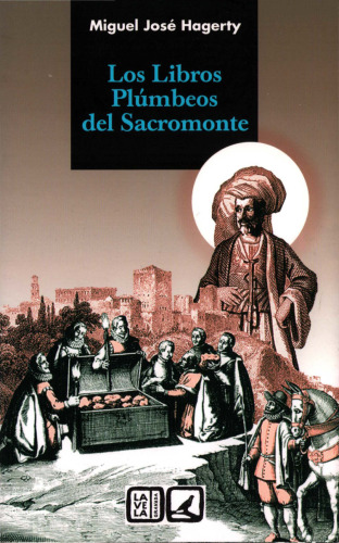 Los Libros Plúmbeos del Sacromonte