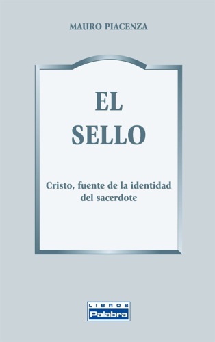 El sello (Libros Palabra) (Spanish Edition)