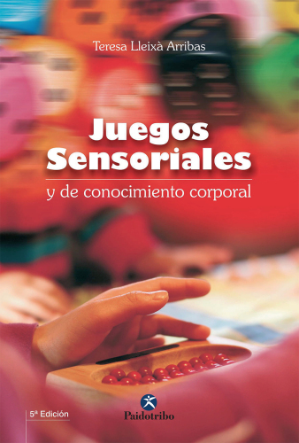 Juegos Sensoriales y de Conocimiento Corporal
