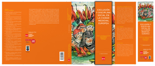 Exclusión y disciplina social en la ciudad medieval europea