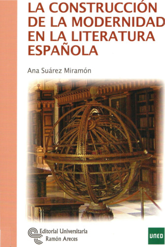 La construcción de la modernidad en la literatura española