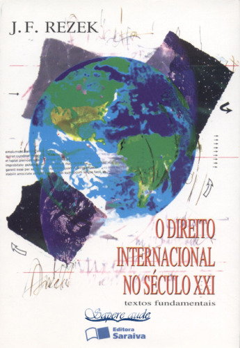 O direito internacional no século XXI.