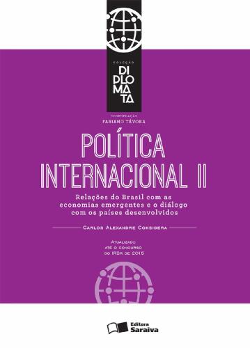 Coleção Diplomata - Política Internacional II