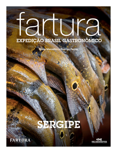 Fartura: Expedição Sergipe