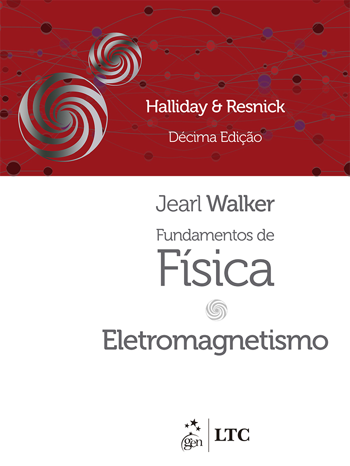 Fundamentos de Fí­sica "Eletromagnetismo" Volume 3, 10ª Edição