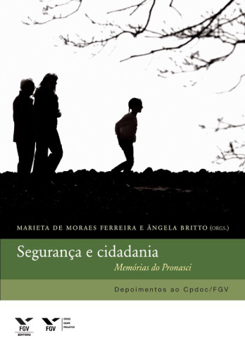Segurança e cidadania: memórias do Pronasci