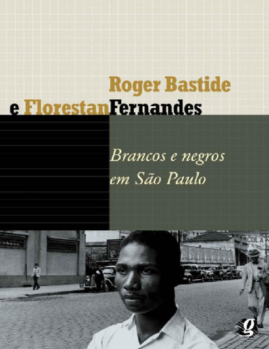 Brancos e negros em São Paulo