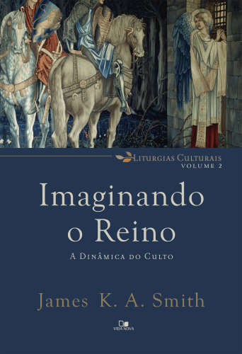 Imaginando o reino: A dinâmica do culto