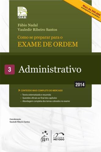 Série Resumo 1ª Fase OAB - Administrativo - Vol 3