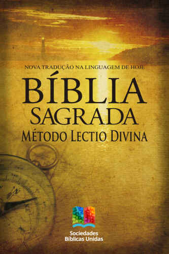 Bíblia Sagrada com Método Lectio Divina, Nova Tradução na Linguagem de Hoje