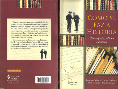 Como se faz a História: Historiografia, Método e Pesquisa