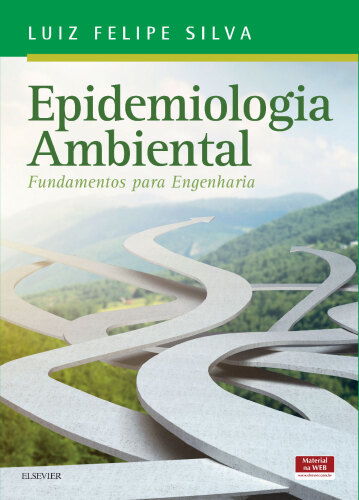Epidemiologia Ambiental: Fundamentos para Engenharia