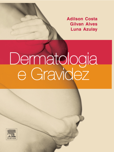 Dermatologia e Gravidez 1ED