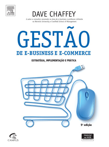 Gestão de e-business e e-commerce 1ED: Estratégia, Implementação E Prática